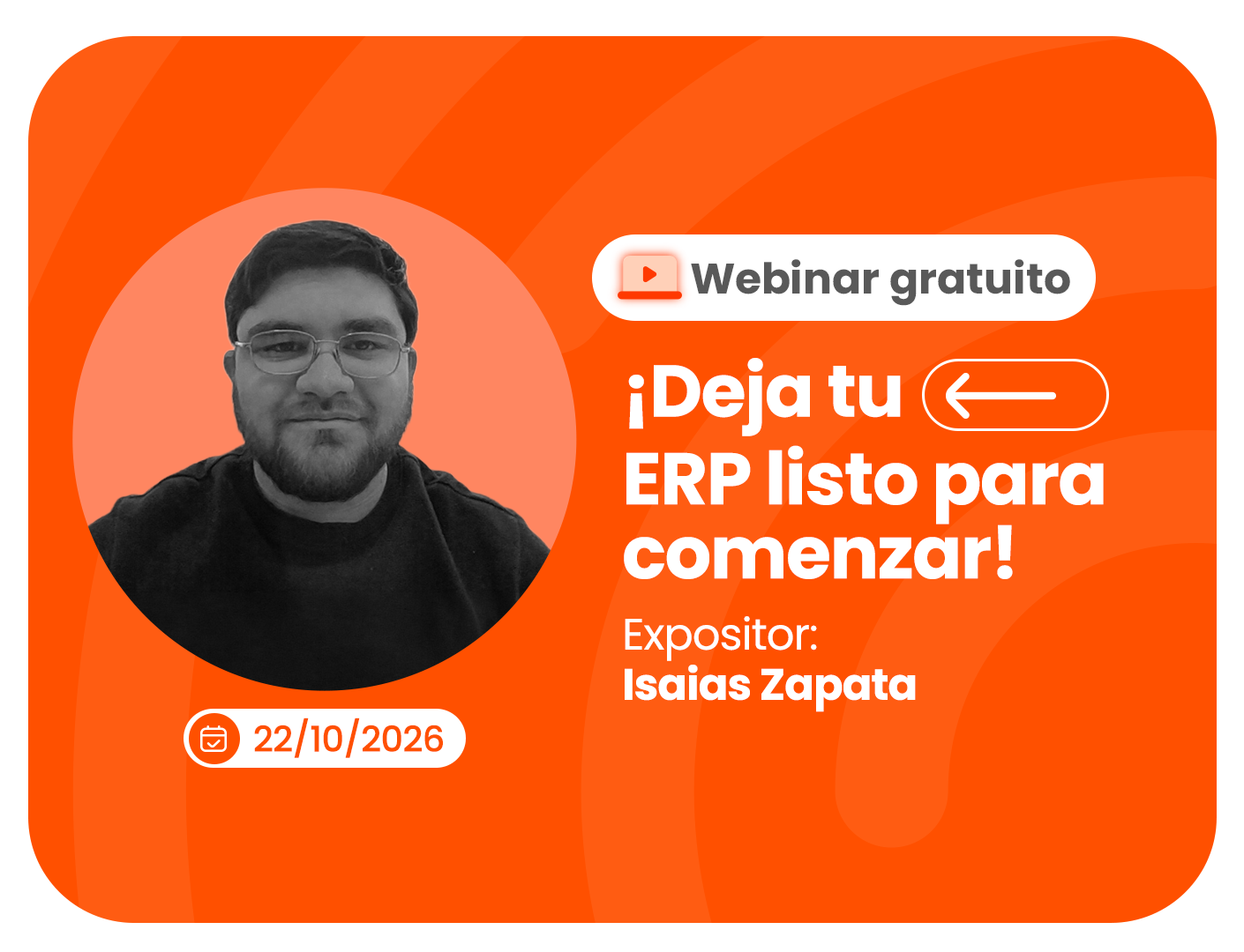 ¡Deja tu ERP listo para comenzar! 22