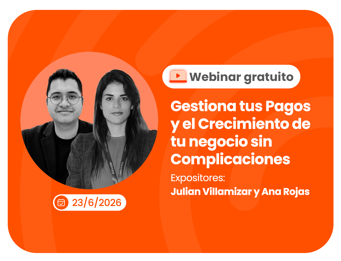 Gestiona tus Pagos y el Crecimiento de tu negocio sin Complicaciones